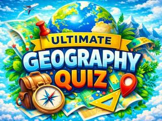 Ultimate Geography Quiz