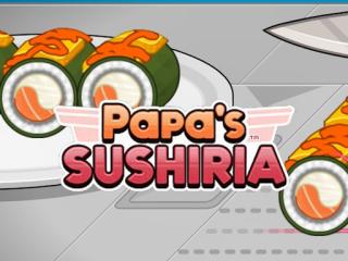 Papa's Sushiria