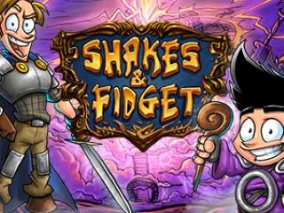 Shakes and Fidget