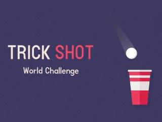 Trick Shot - World Challenge